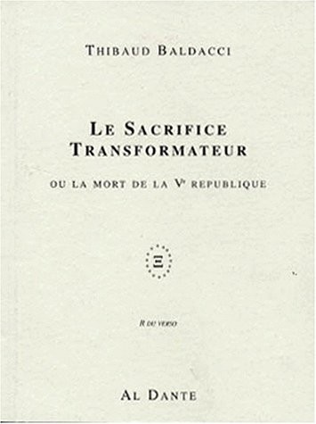 Sacrifice transformateur