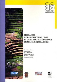Efficacité de la gestion de l'eau et de la fertilité des sols en milieux semi-arides