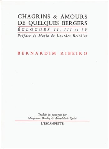 Chagrins et amours de quelques bergers
