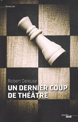 Un Dernier coup de théâtre
