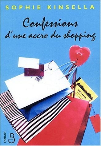 Confessions d'une accro du shopping