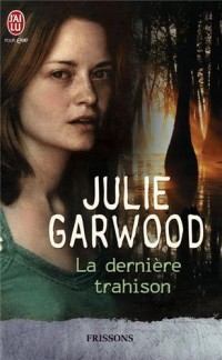 La dernière trahison