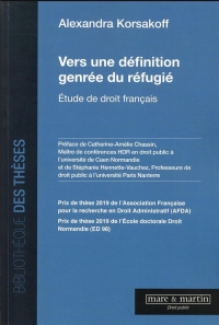 Vers une Definition Genree du Refugie - Etude de Droit Français