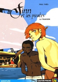 Finn et les Pirates, Tome 2 : La trahison
