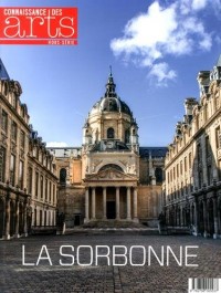 Connaissance des Arts, Hors-série N° 635 : La Sorbonne