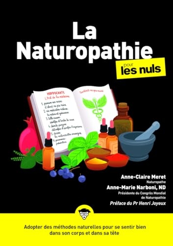 La Naturopathie pour les Nuls, 3e éd.