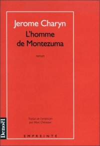 L'homme de Montezuma