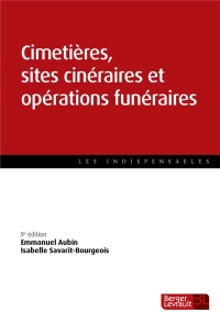 Cimetières, sites cinéraires et opérations funéraires