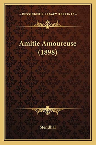 Amitie Amoureuse (1898)