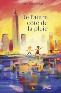 De l'autre côté de la pluie