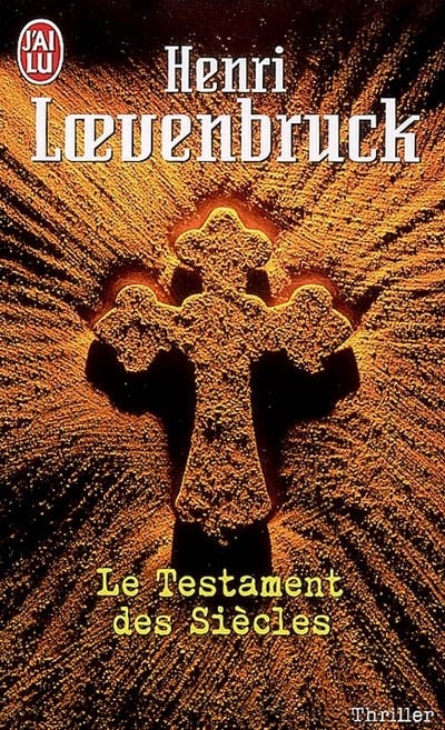 Le Testament des siècles