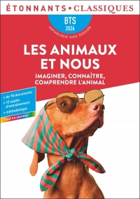 Les animaux et nous: Imaginer, connaître, comprendre l'animal-BTS 2026