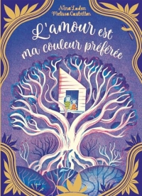 L'AMOUR EST MA COULEUR PRÉFÉRÉE