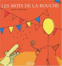 Les Mots de la bouche