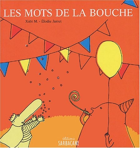 Les Mots de la bouche