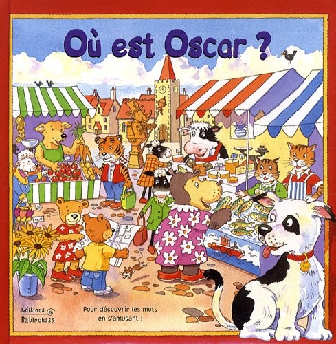 Où est Oscar ?
