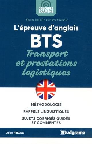 L'épreuve d'anglais au BTS transport logistique