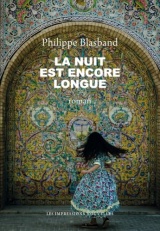 La nuit est encore longue