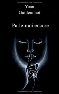 Parle-moi encore