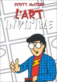 L'art invisible. : Comprendre la bande dessinée