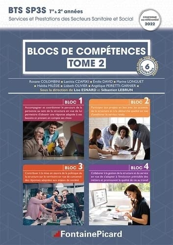Blocs de competences 1 a 4 - tome 2 bts sp3s