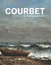 Courbet et l'impressionnisme