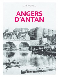 Angers d'Antan - Nouvelle édition