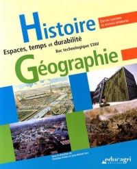 Histoire Géographie Bac technologique STAV : Espaces, temps et durabilité