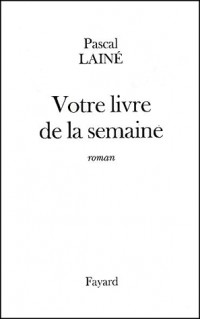 Votre livre de la semaine