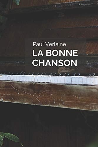 La Bonne Chanson [9798657137040]