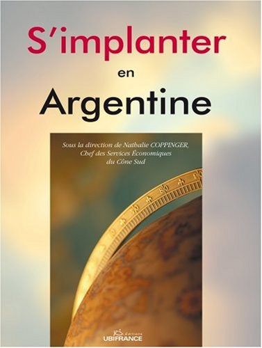 S'implanter en Argentine