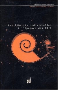 Les libertés individuelles à l'épreuve des NTIC