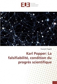 Karl Popper: La falsifiabilité, condition du progrès scientifique