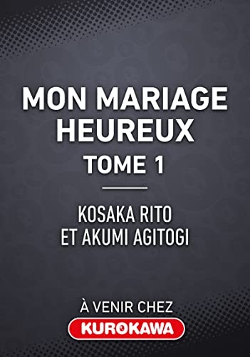 My Happy Marriage - Tome 1