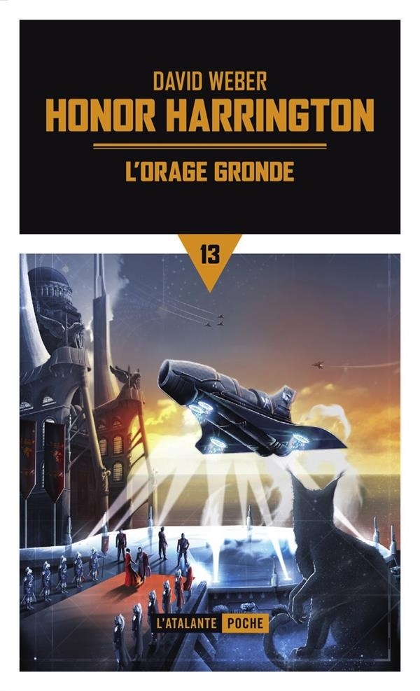 Honor Harrington, Tome 13 : L'orage gronde