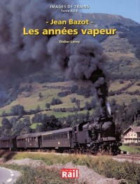 images de Trains Tome 18 :Les années vapeur