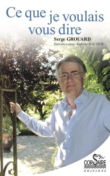 Ce que je voulais vous dire