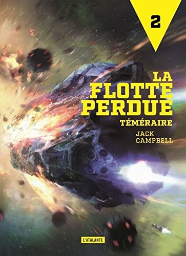 La flotte perdue, Tome 2 : Téméraire
