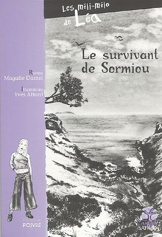 Les Méli-mélo de Léa: Le survivant de Sormiou