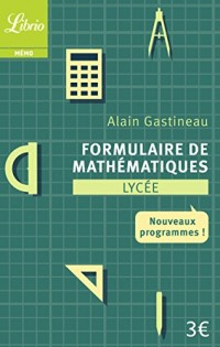 Formulaire de mathématiques Lycée : Nouveaux programmes