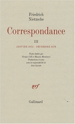Correspondance (Tome 3-Janvier 1875 - Décembre 1879)