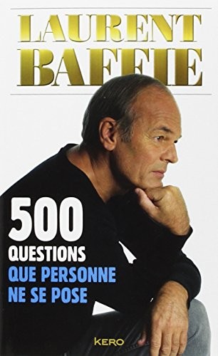 500 questions que personne ne se pose