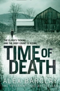 [Time of Death] [By: Barclay, Alex] [July, 2010]