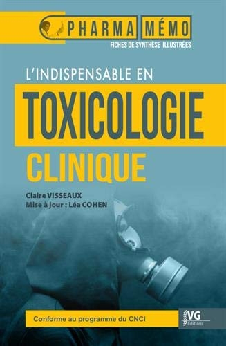 L'indispensable en toxicologie clinique