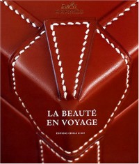 La beauté en voyage