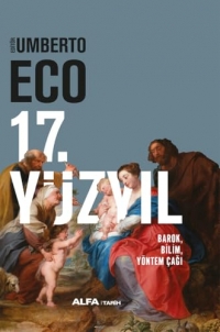 17. Yüzyıl (Ciltli): Barok, Bilim, Yöntem Çağı