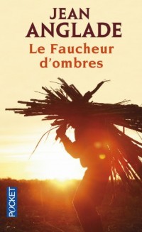 Le Faucheur d'ombres