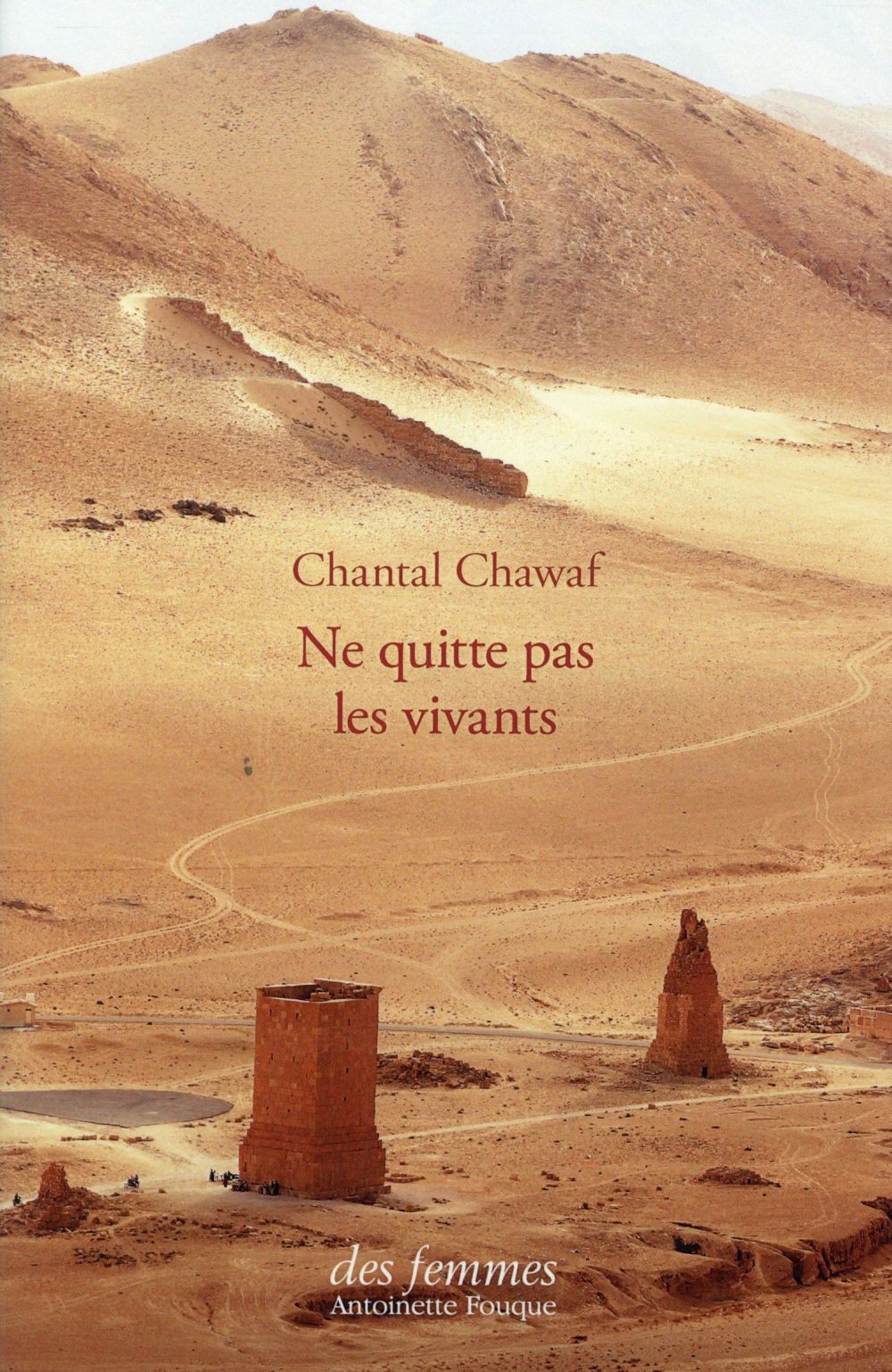 Ne quitte pas les vivants