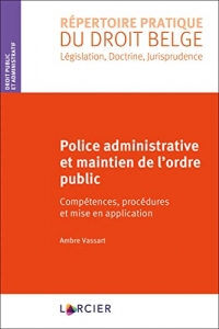 Police administrative et maintien de l'ordre public