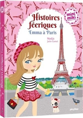 Minimiki - Emma à Paris et autres histoires magiques